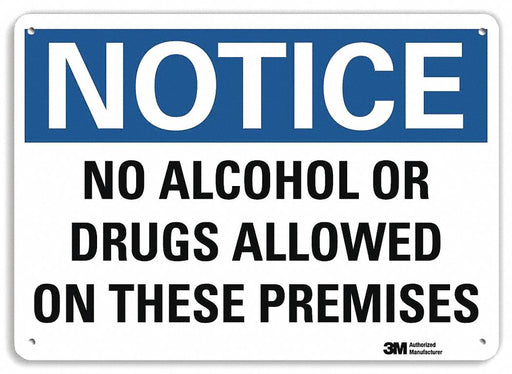 Notice Sign 10 in x 14 in Plastic