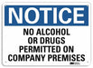 Notice Sign 10 in x 14 in Plastic