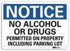 Notice Sign 10 in x 14 in Aluminum
