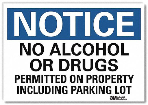 Notice Sign 7inx10in Reflective Sheeting