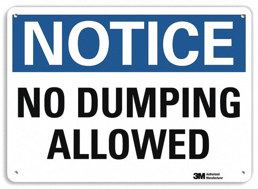 Notice Sign 7 in x 10 in Plastic