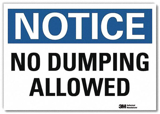 Notice Sign 5inx7in Reflective Sheeting
