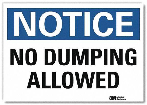 Notice Sign 5inx7in Reflective Sheeting