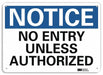 Notice Sign 10 inx14 in Plastic