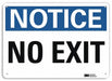 Notice Sign 7 in x 10 in Plastic