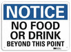 Notice Sign 10 in x 14 in Plastic