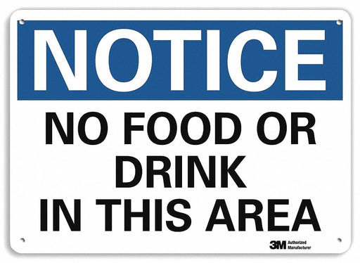 Notice Sign 7 in x 10 in Plastic
