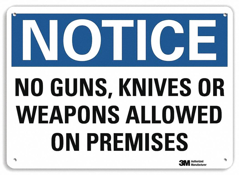 Notice Sign 10 in x 14 in Aluminum