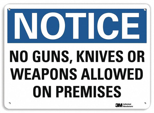 Notice Sign 7 in x 10 in Plastic