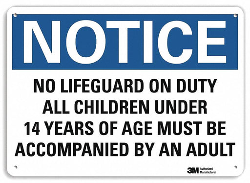 Notice Sign 7 in x 10 in Plastic