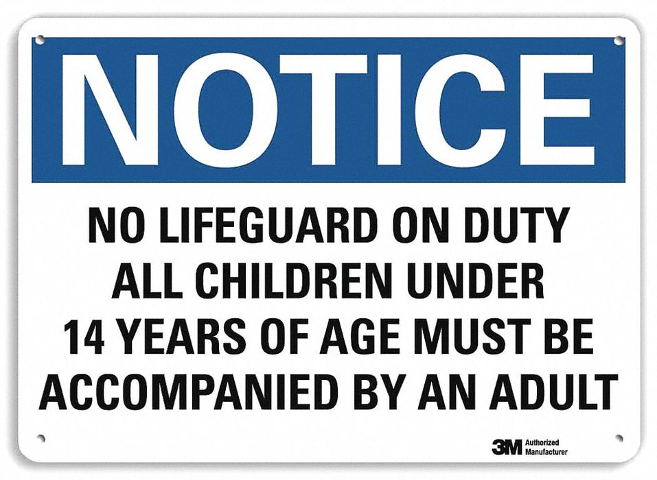 Notice Sign 10 in x 14 in Aluminum