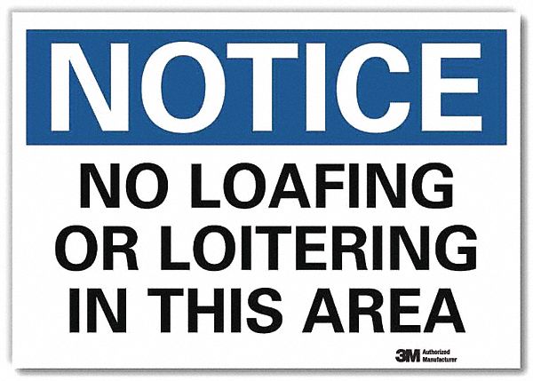 Notice Sign 5inx7in Reflective Sheeting