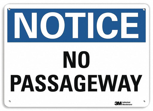 Notice Sign 7 in x 10 in Plastic