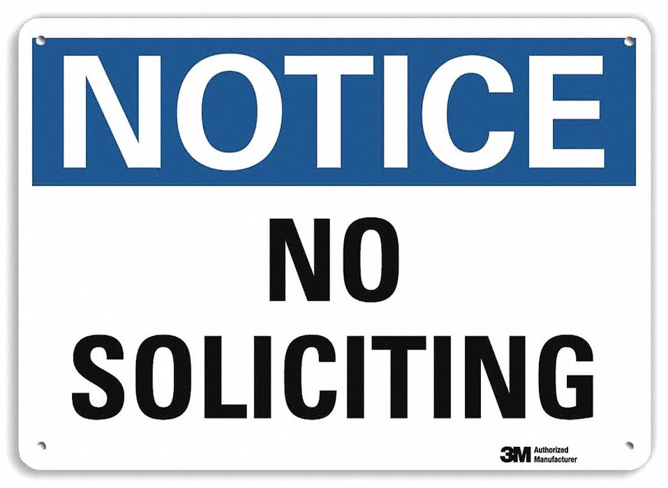 Notice Sign 10 in x 14 in Aluminum
