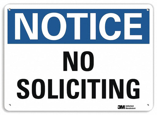 Notice Sign 10 in x 14 in Plastic