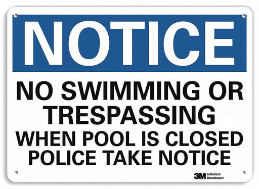 Notice Sign 7 in x 10 in Plastic