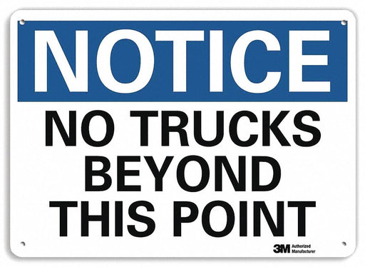Notice Sign 7 in x 10 in Plastic