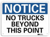 Notice Sign 10 inx14 in Aluminum