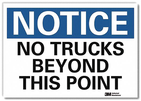 Notice Sign 5 in x 7 in Rflct Sheeting