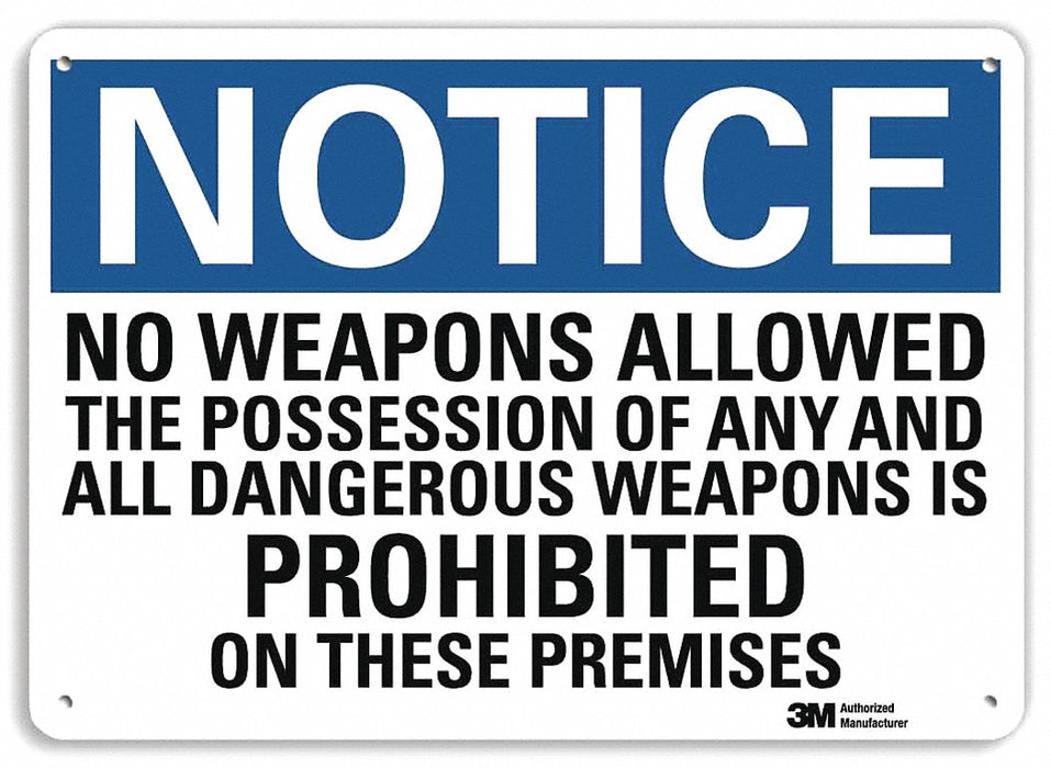 Notice Sign 7 in x 10 in Aluminum