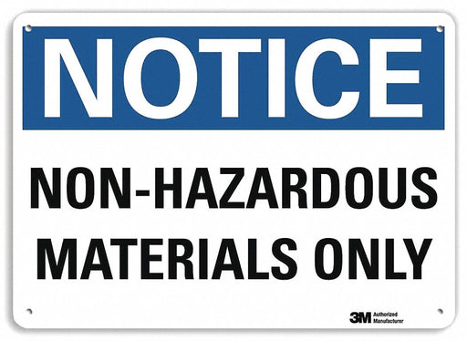 Notice Sign 7 in x 10 in Plastic