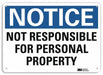 Notice Sign 10 in x 14 in Aluminum