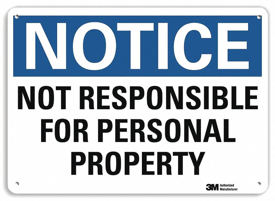Notice Sign 10 in x 14 in Aluminum