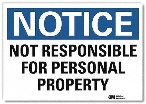 Notice Sign 10x14in Reflective Sheeting