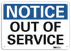 Notice Sign 10 inx14 in Aluminum