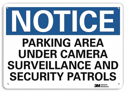 Notice Sign 10 in x 14 in Plastic