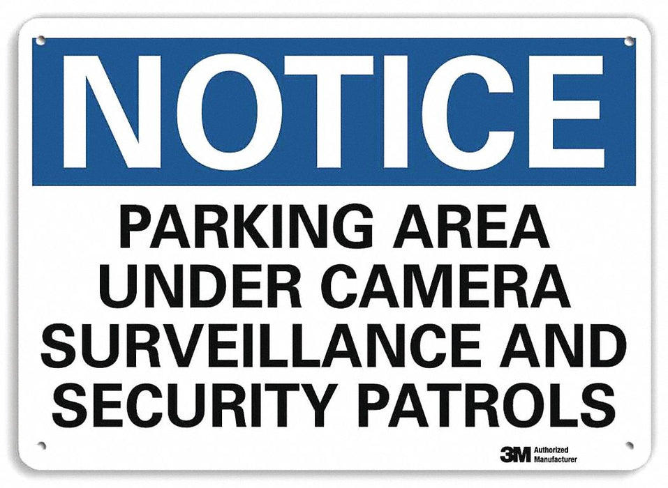 Notice Sign 7 in x 10 in Aluminum