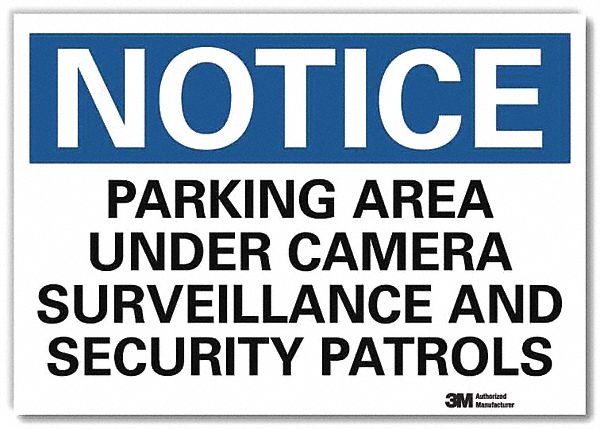 Notice Sign 10x14in Reflective Sheeting