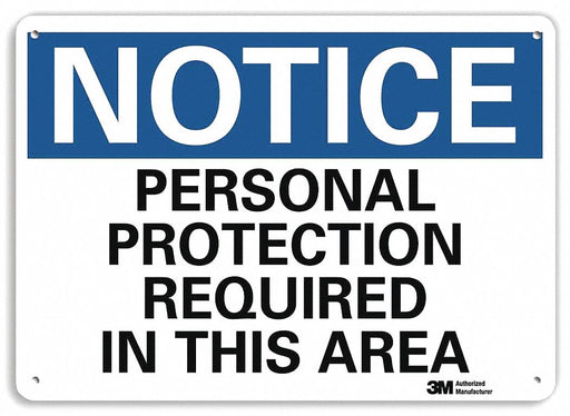 Notice Sign 10 inx14 in Plastic
