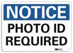 Notice Sign 7 in x 10 in Aluminum