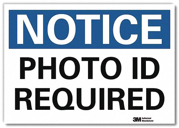 Notice Sign 7inx10in Reflective Sheeting