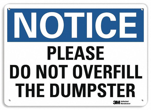 Notice Sign 7 in x 10 in Plastic