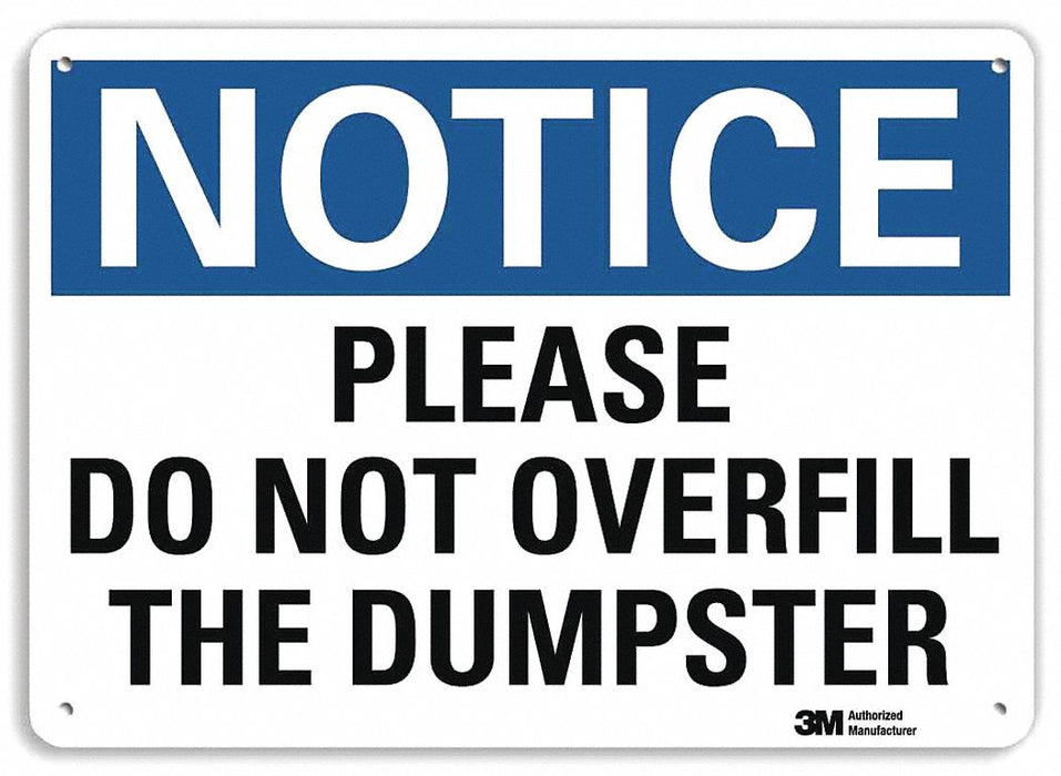 Notice Sign 10 in x 14 in Plastic