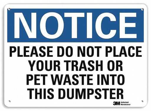 Notice Sign 10 in x 14 in Aluminum