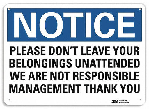 Notice Sign 7 in x 10 in Aluminum