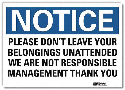 Notice Sign 5x7in Reflective Sheeting