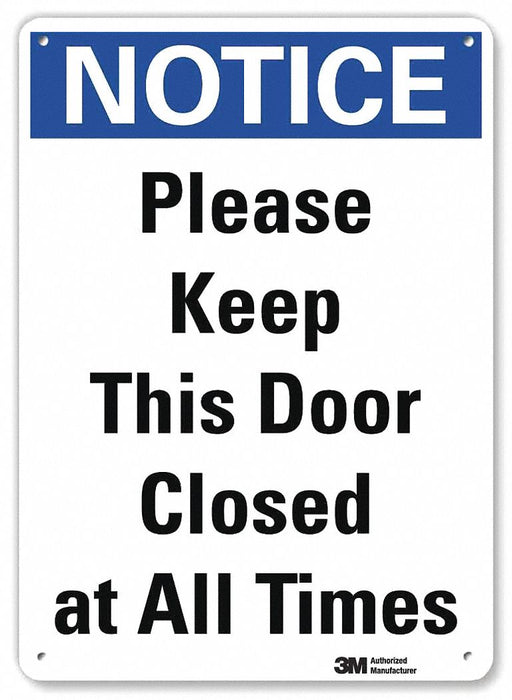 Notice Sign 10 in x 7 in Aluminum