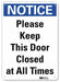 Notice Sign 10 in x 7 in Aluminum