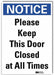 Notice Sign 7inx5in Reflective Sheeting