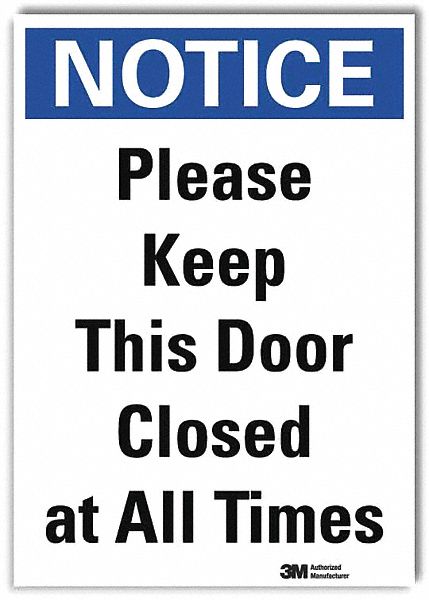 Notice Sign 10inx7in Reflective Sheeting