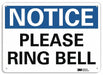 Notice Sign 7 in x 10 in Aluminum