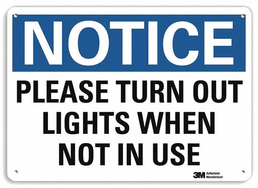 Notice Sign 10 in x 14 in Plastic