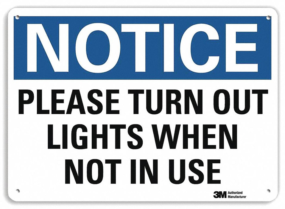 Notice Sign 10 in x 14 in Aluminum
