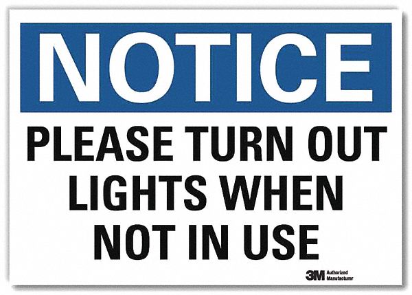 Notice Sign 10x14in Reflective Sheeting