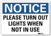 Notice Sign 5inx7in Reflective Sheeting