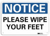 Notice Sign 10 in x 14 in Aluminum
